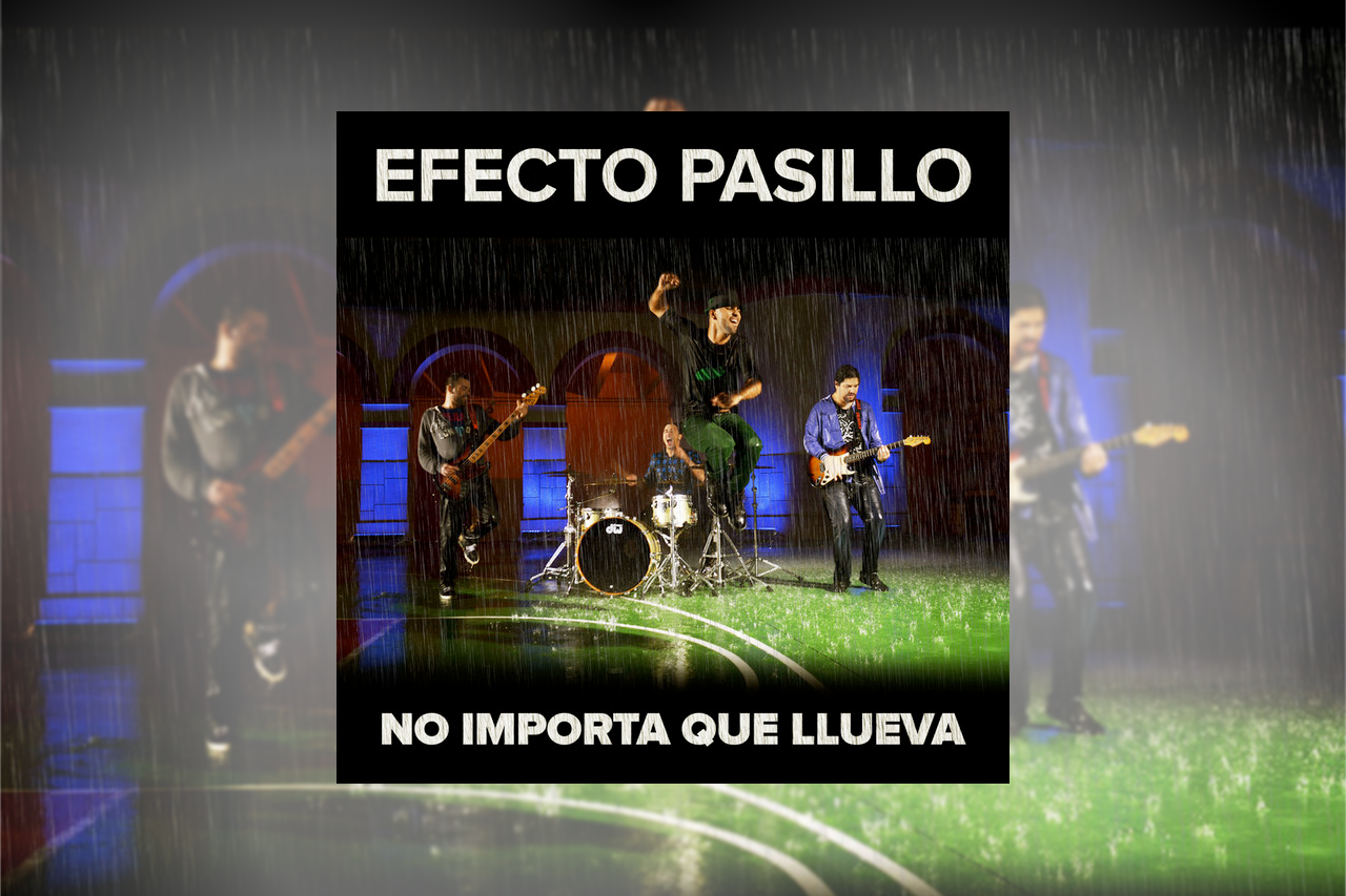 An image of Efecto Pasillo’s single, No Importa Que Llueva.